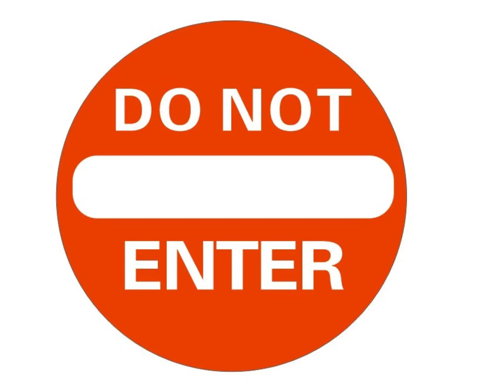 Orange do not enter style novelty sign, a custom keepsake style available at the sign shop station